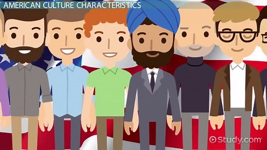 American Culture | Overview, Characteristics & Examples