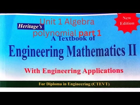 Engineering math Second semester unit 1 algebra(polynomial & quadratic equation)‪@CIVILENGINEER8‬