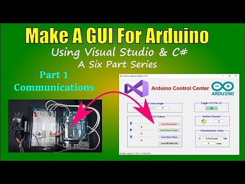 Arduino GUI Part 1 Communications