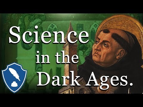 Science in the Dark Ages | Medieval Science History part 1.