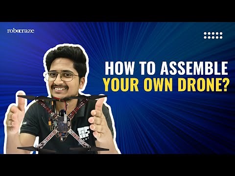 Step-by-Step Drone Assembly Guide | Build Your Own Drone [50 Minutes]