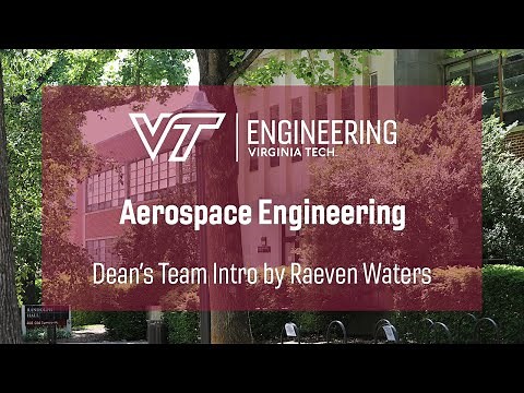 Virginia Tech Aerospace Engineering - Student Intro