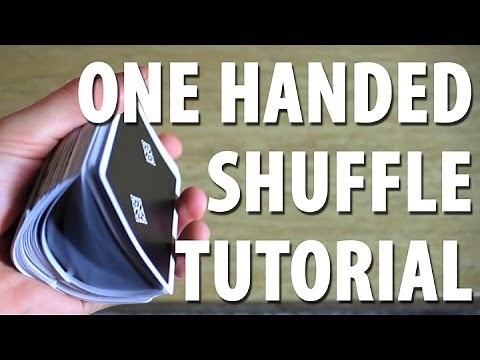 One Handed Shuffle - TUTORIAL