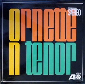 Ornette Coleman - Ornette On Tenor