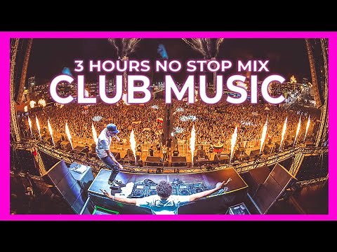CLUB MUSIC MIX 2025 🔥| Best Mashups Of Popular Songs 2024 [50K Subscribers | DJ 3 HOURS MIX]