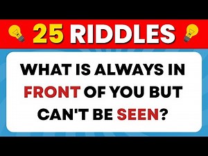 25 Riddles That Will Test Your Brain Speed | Brain Teasers & Riddle Quiz