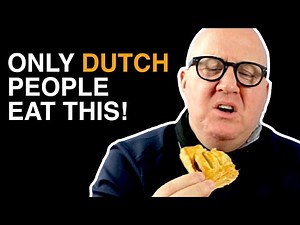 Only the DUTCH... eat this!