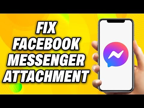 How to Fix Facebook Messenger Attachment Unavailable Easy Fix