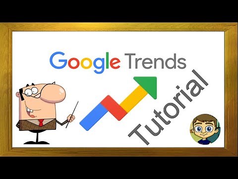 Google Trends Tutorial
