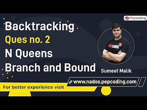 N Queens Problem using Backtracking | Branch and Bound Algorithm Explained