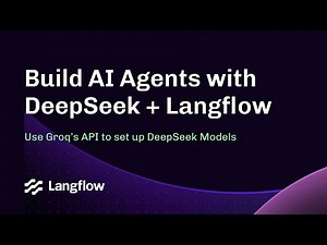 🚀 Build AI Agents with DeepSeek Models in Langflow