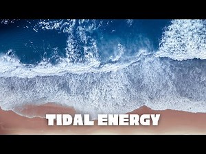 Tidal Energy