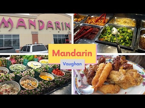 The best Chinese buffet in Toronto - Mandarin Vaughan | A tour of the all you can eat buffet menu