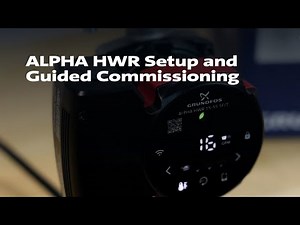 ALPHA HWR Setup and Guided Commissioning