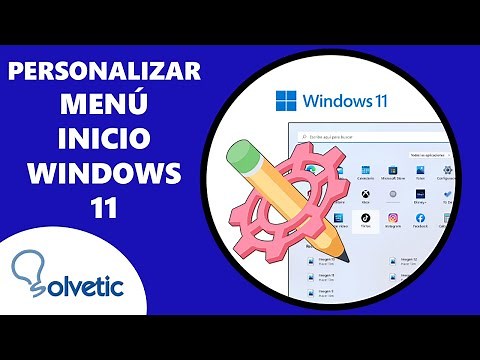 Cómo Personalizar el Menú de Inicio de Windows 11 ✔️ Cambiar