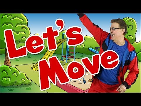 Let's Move | Brain Breaks & Dance Song for Kids | Exercise & Fitness for Children | Jack Hartmann