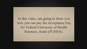 How To Pay FUHSA Acceptance Fee 2022/2023 full steps