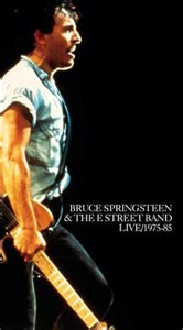 Bruce Springsteen & The E-Street Band - Live / 1975-85