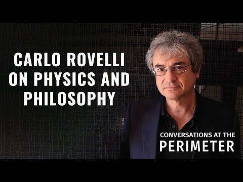 Carlo Rovelli on physics and philosophy