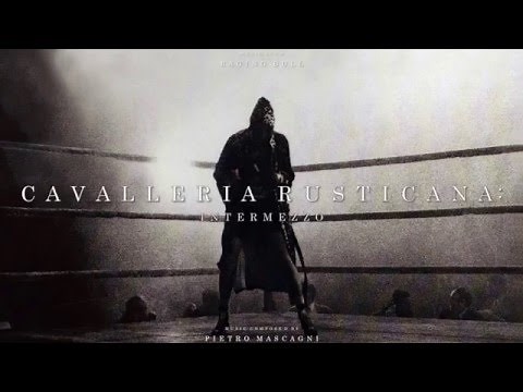 "Raging Bull" Soundtrack - Cavalleria Rusticana: Intermezzo