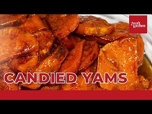 HOW TO MAKE SOUTHERN CANDIED YAMS! | BAKED CANDIED YAMS RECIPE