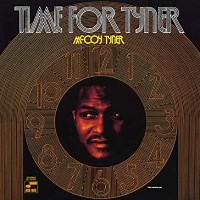 McCoy Tyner: Time for Tyner album review @ All About Jazz