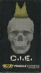 D.I.E. - Fragile Express '98 Fragile Tour