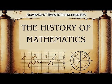 The Story of Math: How Ancient Discoveries Shaped Modern Mathematics