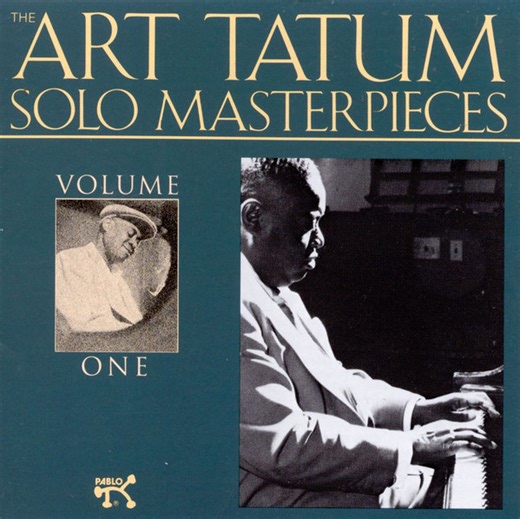 Art Tatum - The Art Tatum Solo Masterpieces, Volume One