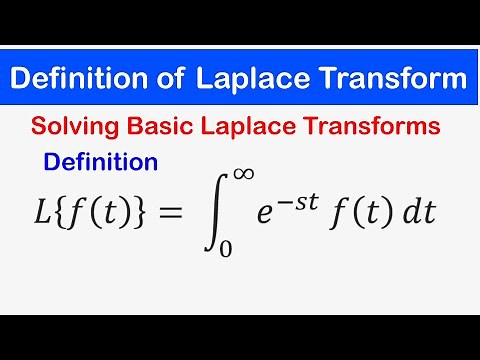 🔵26 - Definition of Laplace Transform: Solving Basic Laplace Transforms