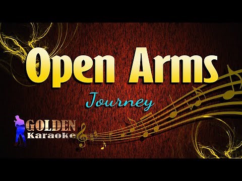 Open Arms - Journey ( KARAOKE VERSION )