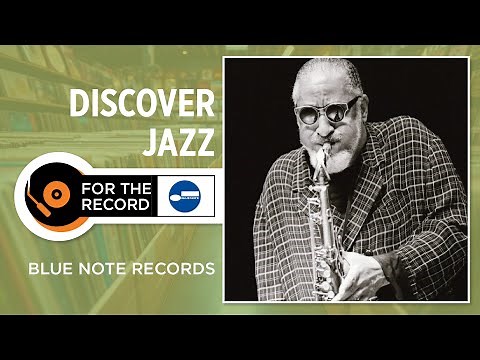 The Great Jazz Labels - Blue Note Records (Discover Jazz)