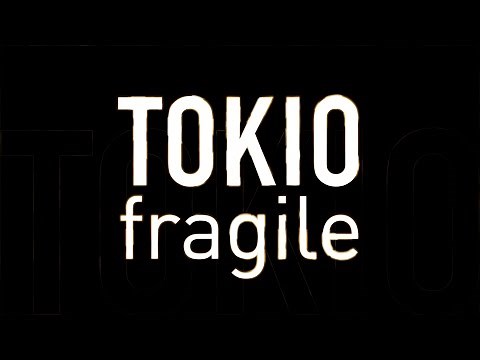 TOKIO／fragile（ドラマ「フラジャイル」主題歌）