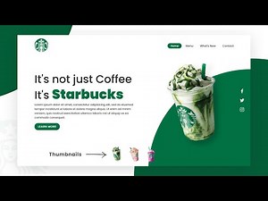 Starbucks Landing Page Website Design using Html CSS & Javascript | Step By Step Web Design Tutorial
