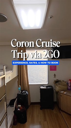 Ree Kakilala | Coron Sailcation via 2GO 🌊🛳️ Sharing what to expect, my experience, & how to book 👀✨ 🛳️ Coron via @2go_travel 🚢 Heading to Coron soon?... | Instagram