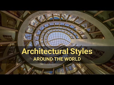 Architectural Styles Around the World: A Journey through Time and Culture