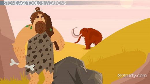 The Stone Age: Technology, Inventions & Tools