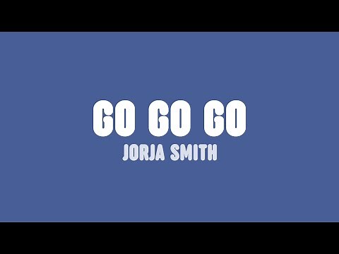 Jorja Smith - GO GO GO (Lyrics)