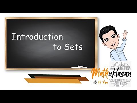 Introduction to Sets || Mathematics in the Modern World