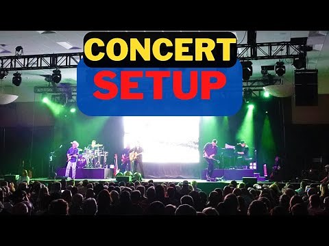 Setting Up - Concert and Load Out