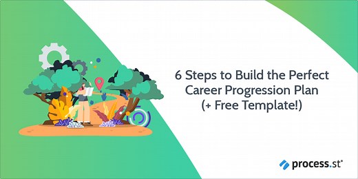 6 Steps to Build the Perfect Career Progression Plan (  Free Template!) | Process Street | Compliance Operations Platform