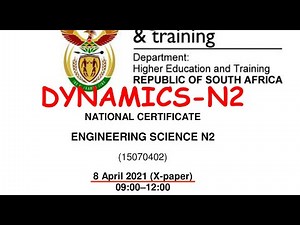 Engineering Science N2 Dynamics: Exam Revision Part 2