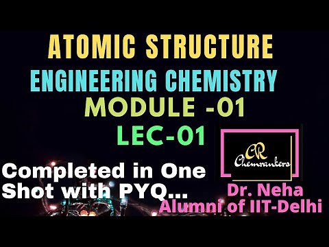 Module 1.1 // Engineering chemistry 1st year // ATOMIC AND MOLECULAR STRUCTURE// PYQ of AKU