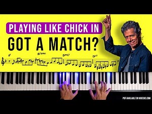 Got A Match? Chick Corea: Modern Jazz Fusion Secrets