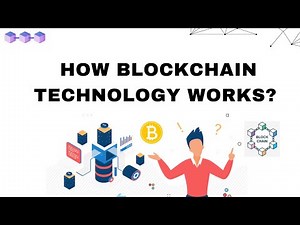 How does a Blockchain Technology work - Simply Explained