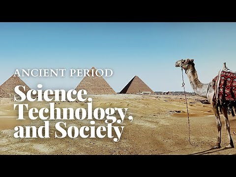 Science, Technology, and Society 1 - Antecedents in the Ancient Period