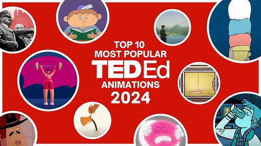 The 10 most popular TED-Ed Animations of 2024