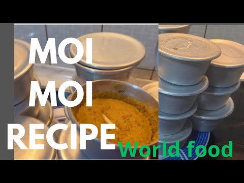 Step by Step how to make EASY Nigerian MOI MOI from Scratch