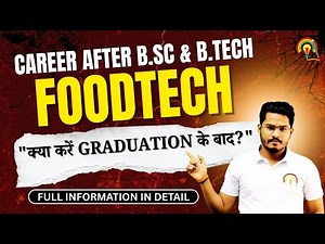 Career After BSc & BTech Food Technology | Food Tech Best Jobs, Salary & Future Scope Explained