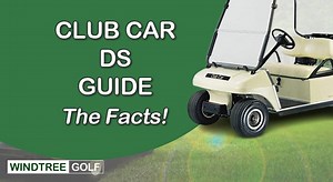 Club Car DS Golf Cart Guide: 7 Critical Facts